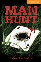 Cambridge English Readers 4 Intermediate Man Hunt Book