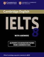 Cambridge IELTS Practice Tests IELTS 8 Student's Book with answers