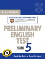 Cambridge Preliminary English Practice Tests PET 5 Student's Book without answers