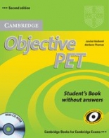 Objective PET Student's Book without answers with CD-ROM