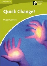 Cambridge Discovery Readers Starter/Beginner Quick Change! Book