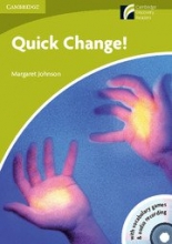 Cambridge Discovery Readers Starter/Beginner Quick Change! Book + CD-ROM/Audio CD