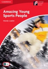 Cambridge Discovery Readers 1 Beginner/Elementary Amazing Young Sports People Book