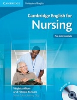 Cambridge English for Nursing  Pre-intermediate Student's Book with Audio CD