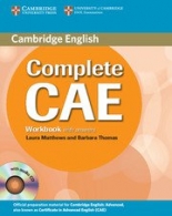 Complete Advanced 1st ed. Workbook with answers and Audio CD 