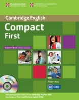 Compact First Certificate Student's Book without answers with CD-ROM