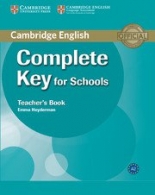 Complete Key for Schools Teacher‘s Book