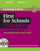 First for Schools Trainer Six Practice Tests with answers and Audio CDs (3) 