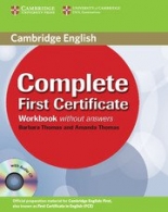 Complete First  1st ed. Workbook with Audio CD 