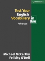 Test Your English Vocabulary in Use Advanced Edition with answers