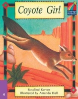 Cambridge Young Readers: Storybooks Level 4 Coyote Girl