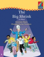 Cambridge Young Readers: Storybooks Level 4 The Big Shrink (Play)