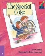 Cambridge Young Readers: Storybooks Level 4 The Special Cake