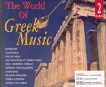 The world of Greek music - 2 Cd
