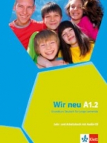 Wir Wir Neu A1.2 Lehr- und Arbeitsbuch + Audio-CD