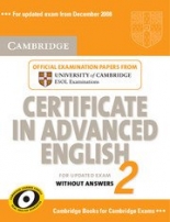 Cambridge Certificate in Advanced English (NEW edition for revised exam 2015) CAE 2 Student's Book without answers