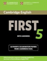 Cambridge First Certificate in English Practice Tests (NEW edition for revised exam 2015) 5 Student's Book with answers