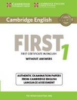 Cambridge First Certificate in English Practice Tests (NEW edition for revised exam 2015) FCE 1 NEW Student's Book without Answers