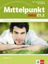 Mittelpunkt NEU  C1.2 Lehr- und Arbeitsbuch + Audio-CD