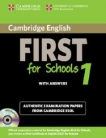 Cambridge English First for Schools Practice Tests First for Schools 1 Self-study Pack