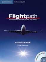 Flightpath: Aviation English for Pilots and ATCOs Student&apos;s Book with Audio CDs (3) and DVD