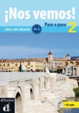 Nos vemos! Paso a paso 2 (A1.2) Libro + CD audio