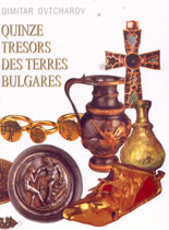 Quinze tresors des terres Bulgares