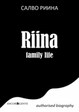 RIINA family life